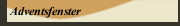 Adventsfenster 